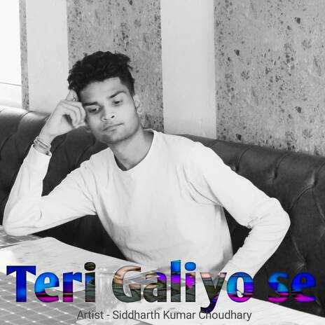 Teri Galiyon Se | Boomplay Music