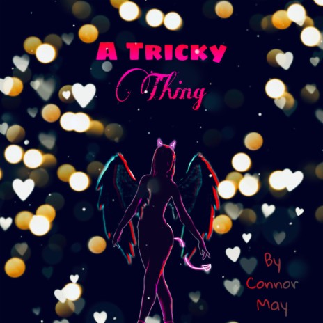 A Tricky Thing | Boomplay Music