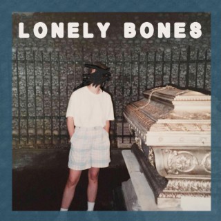 Lonely Bones