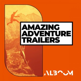 Amazing Adventure Trailers