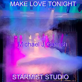 Make Love Tonight