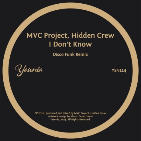 I Don't Know (Disco Funk Remix) ft. Hidden Crew