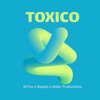 Toxico