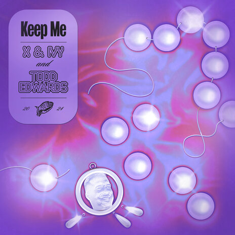 Keep Me ft. Todd Edwards | Boomplay Music