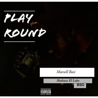 Play Round