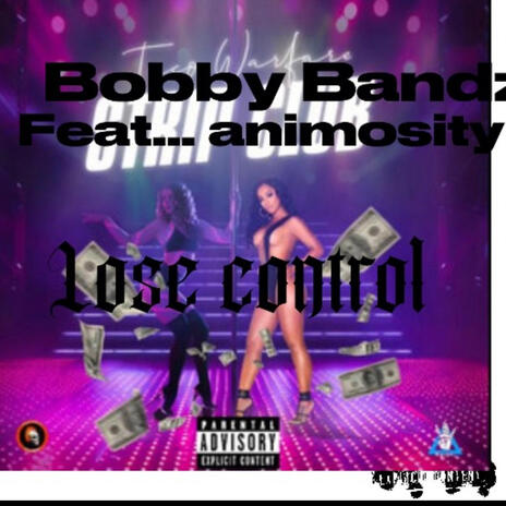 Lose control Feat Animosity | Boomplay Music