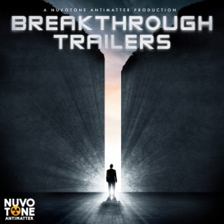 Breakthrough Trailers