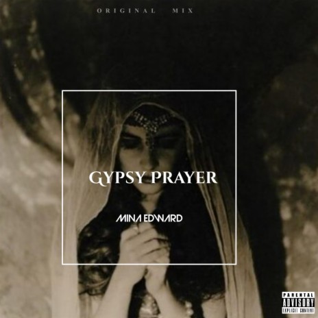 Gypsy Prayer | Boomplay Music