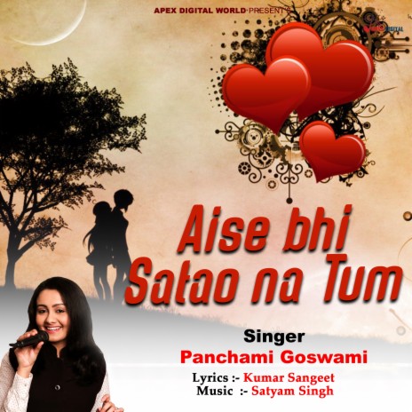 Aise Bhi Satao Na Tum | Boomplay Music