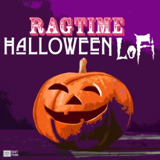 Ragtime Halloween LoFi: Chill Autumn & Fall Lo-fi Hip-hop