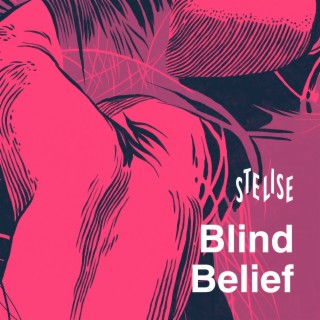 Blind Belief