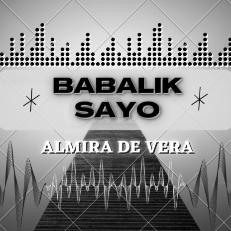 Babalik Sayo | Boomplay Music