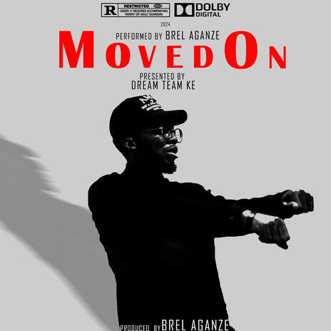 Moved On ft. Brel Aganze | Boomplay Music