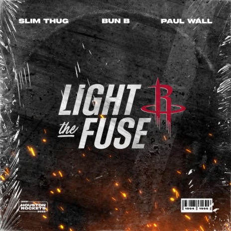 Light the Fuse ft. Paul Wall & Slim Thug | Boomplay Music