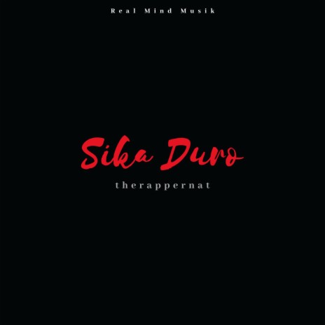 Sika Duro | Boomplay Music