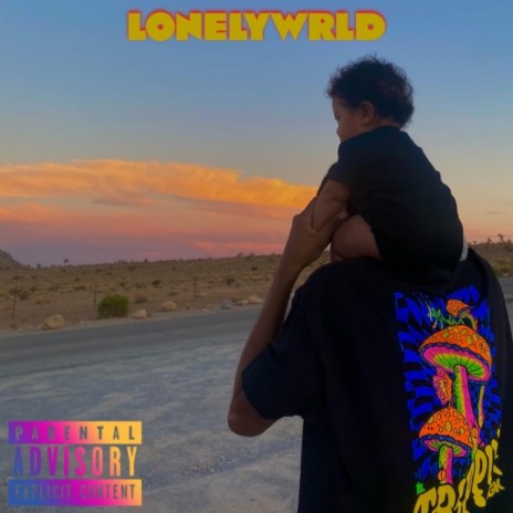 LONELYWRLD | Boomplay Music