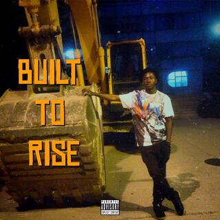 Built to Rise