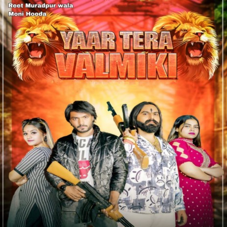 Yaar Tera Valmiki ft. Moni Hooda | Boomplay Music