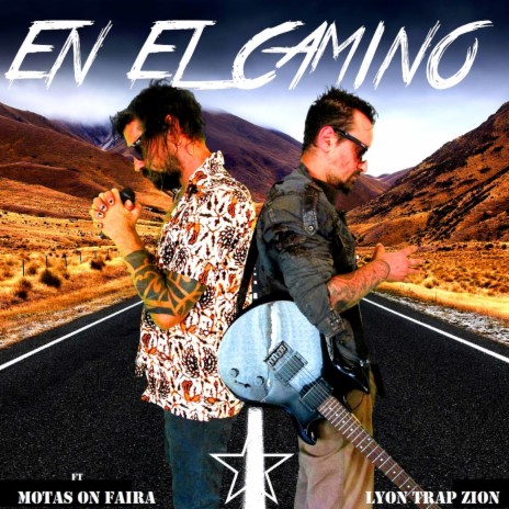 En El Camino ft. Motas on Faira | Boomplay Music