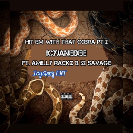 Hit em with that coba Pt. 2 ft. AMilly Rackz & 52 Savage | Boomplay Music