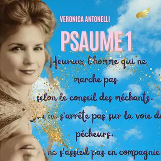 Psaume 1 : Heureux l'homme (Angelic Version)