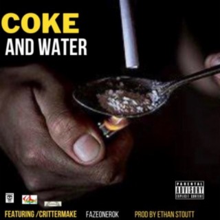 COKE AND WATER