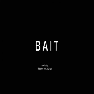 Bait (Original Motion Picture Soundtrack)