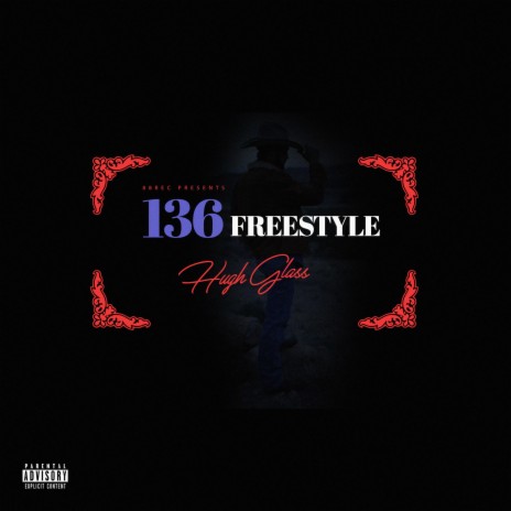 136 Freestyle | Boomplay Music