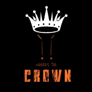 WHERE'S THE CROWN