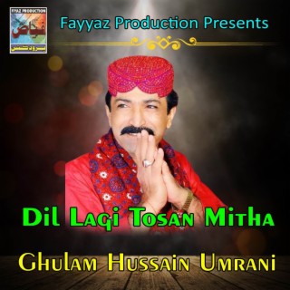 Dil Lagi Tosan Mitha