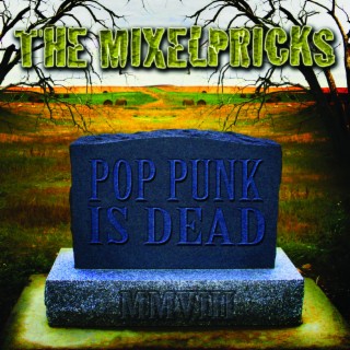 Pop Punk is Dead