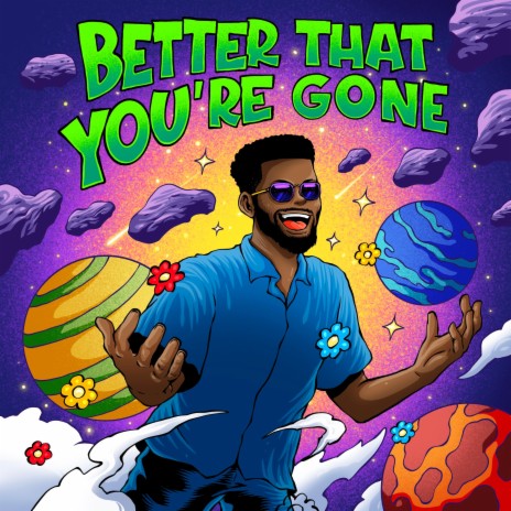 Better That You're Gone | Boomplay Music