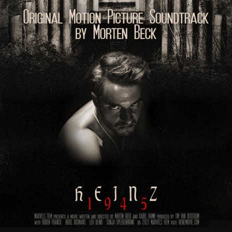 Heinz 1945 (Original Motion Picture Soundtrack) ft. Benjamin Fields