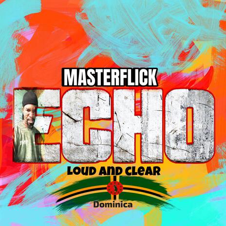 Echo(loud and clear) | Boomplay Music