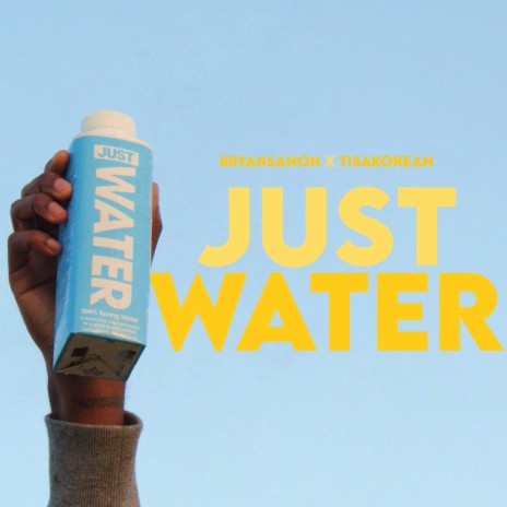 Just Water ft. TisaKorean | Boomplay Music