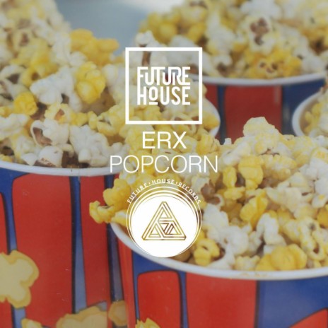 Popcorn ((Original Mix)) | Boomplay Music