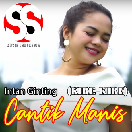 Cantik Manis (Kire-Kire) | Boomplay Music