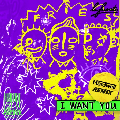 I Want You (Hardwell Remix) | Boomplay Music