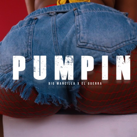 Pumpin ft. El Guerra & Arion | Boomplay Music