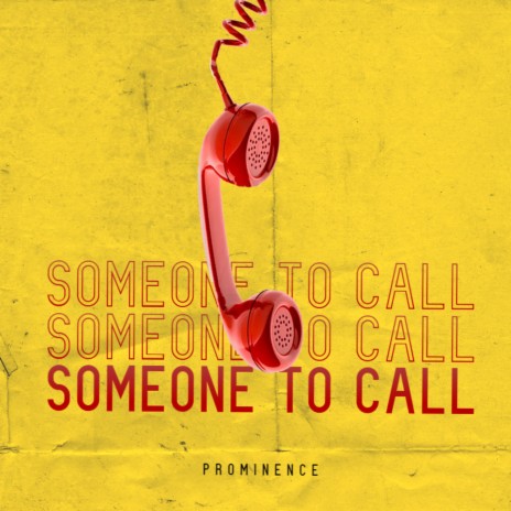 Someone To Call | Boomplay Music