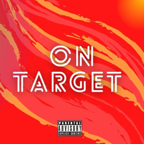 On Target ft. Koda Kvng & Young Island | Boomplay Music