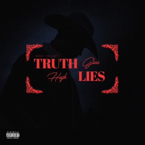 Truth Lies | Boomplay Music