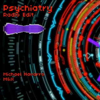 Psychiatry (Radio Edit)