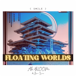 Floating Worlds