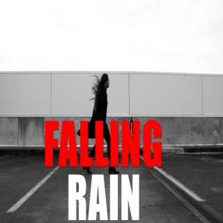 Falling Rain