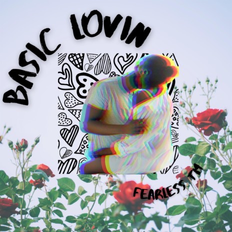 Basic Lovin | Boomplay Music