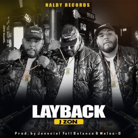 LAYBACK | Boomplay Music