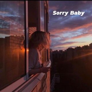 Sorry Baby