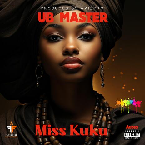 Miss Kuku. | Boomplay Music