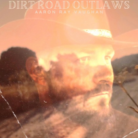 Dirt Road Outlaws